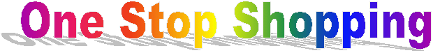One Stop Shopping